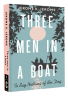 Three Men in a Boat. To say Nothing of the Dog