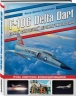 F-106 Delta Dart. Самый скоростной перехватчик ВВС США