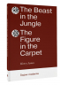 The Beast in the Jungle. The Figure in the Carpet