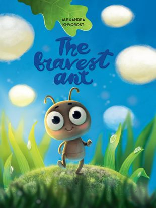 The bravest ant. Самый храбрый муравей