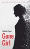 Gone Girl. Исчезнувшая. Английский язык