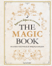 The Magic Book. Полная магическая энциклопедия