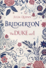 Бриджертон. Герцог и я. Bridgerton. The Duke and I