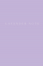 Lavender Note. Мои лавандовые мечты. Блокнот с цветными страницами