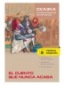 Cuento Que Nunca Acaba. Сказка, которая никогда не кончается